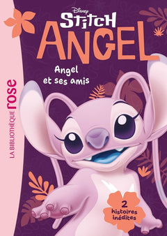 Stitch ! Hors-série XXL - Angel et ses amis