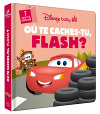 DISNEY BABY - Où te caches-tu, Flash ? - CARS - Disney Pixar