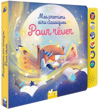 Mes premiers airs classiques pour rêver - livre sonore avec boitier
