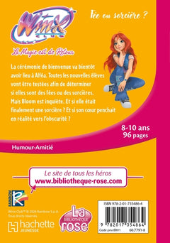 Winx Club : La magie est de retour, Tome 02 - Fée ou sorcière ?