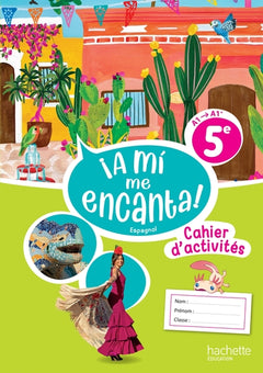 ¡A mí me Encanta!  5e - Livre cahier - Ed. 2026
