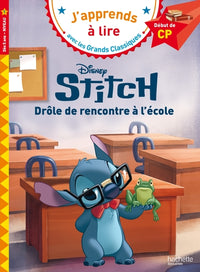 Disney - Stitch - Drôle de rencontre à l'école, CP niveau 1