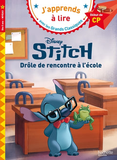 Disney - Stitch - Drôle de rencontre à l'école, CP niveau 1