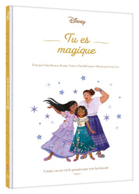 Tu es magique - Une histoire pour croire en soi