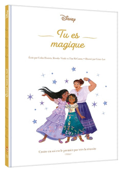 Tu es magique - Une histoire pour croire en soi