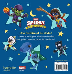 SPIDEY ET SES AMIS EXTRAORDINAIRES - Mes Petites Histoires avant d'aller dormir - Vol. 2 - MARVEL