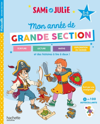 Sami et Julie - Mon année de Grande Section