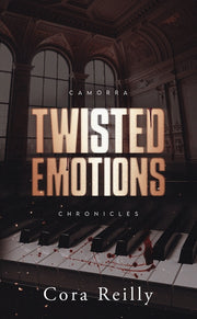 Twisted Emotions - Camorra Chronicles T2