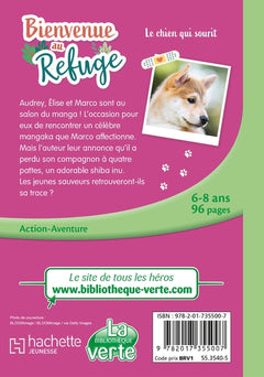 Bienvenue au refuge, Tome 14 - Le chien qui sourit