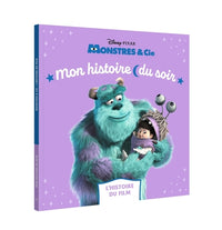 MONSTRES & CIE - Mon Histoire du Soir, L'histoire du film - Disney Pixar