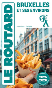 Guide du Routard Bruxelles et ses environs 2025/26
