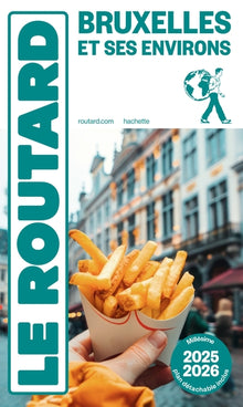 Guide du Routard Bruxelles et ses environs