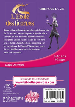 L'école des Licornes (La série TV), Tome 08 - Unis pour la vie