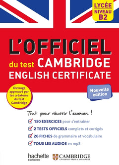 Le guide officiel du test Cambridge English Certificate (Niveau B2)