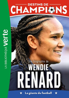 Une biographie de Wendie Renard