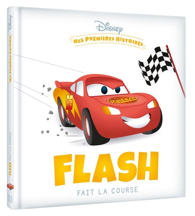 Mes premières histoires - Flash fait la course