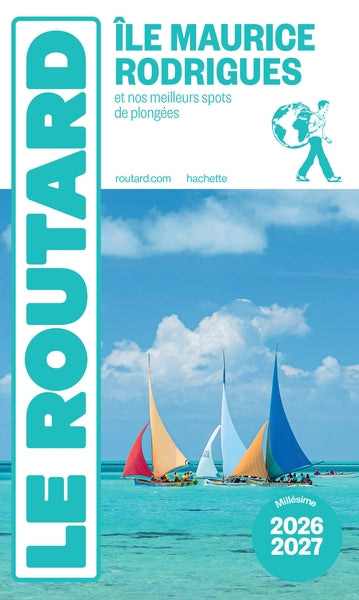 Guide du Routard Île Maurice et Rodrigues 2026/27