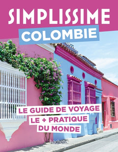 Colombie Guide Simplissime