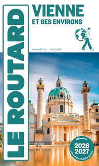 Guide du Routard Vienne 2026/27
