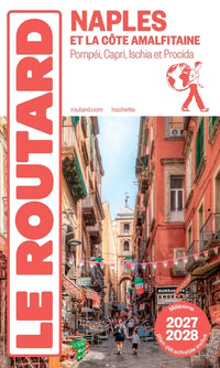 Guide du Routard Naples et la côte amalfitaine 2027/28