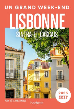Guide Un Grand Week-end à Lisbonne 2018