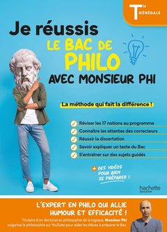 Je réussis le bac de Philo Tle avec Monsieur Phi