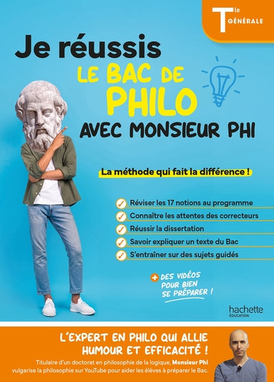 Je réussis le bac de Philo Tle avec Monsieur Phi