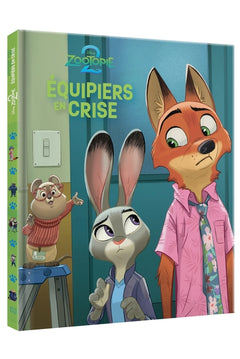 ZOOTOPIE 2 - Équipiers en crise - Hors-série - Disney
