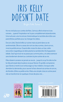 Iris Kelly doesn't date, Bright Falls - tome 3 (Édition Française)