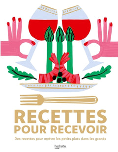 Recettes pour recevoir