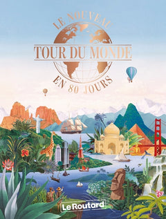 Le Nouveau tour du monde en 80 jours