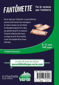 Fantômette (Nouvelle édition), Tome 07 - Pas de vacances pour Fantômette