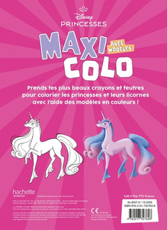 DISNEY PRINCESSES - Maxi Colo avec modèles - Spécial Licornes