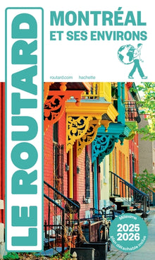 Guide du Routard Montréal et ses environs