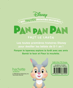 DISNEY BABY - Mes toutes Premières Histoires - Pan Pan Pan fait le lapin !