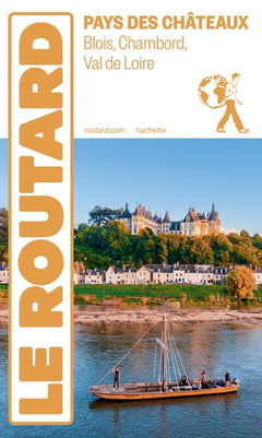 Guide du Routard Pays des châteaux
