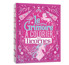 Le grimoire à colorier des licornes
