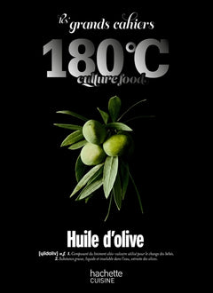 Les grands cahiers 180°C - Huile d'olive