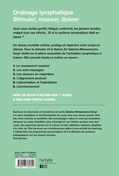Drainage lymphatique, Stimuler, Masser, Libérer