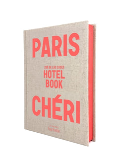 Paris chéri - Hotel book