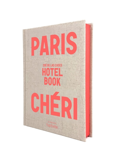 Paris chéri - Hotel book