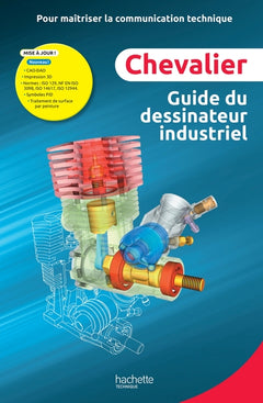 Guide du dessinateur industriel - Livre élève - éd. 2026