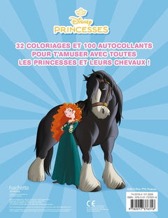 DISNEY PRINCESSES - Mes colos + autocollants - Princesses et chevaux