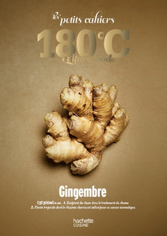 Les petits cahiers 180°C - Gingembre