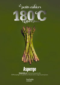 Les petits cahiers 180°C - Asperge