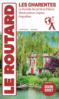 Guide du Routard Charentes 2026/27