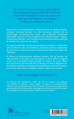 Transforme ta vie avec Les trois principes