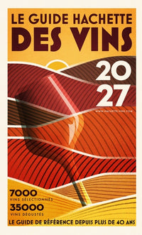 Le Guide Hachette des vins 2027