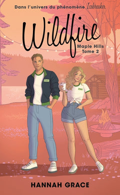 Wildfire - Maple Hills Tome 2