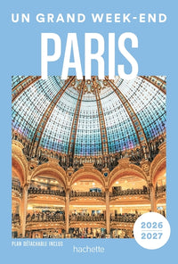 Paris Guide Un Grand Week-end
